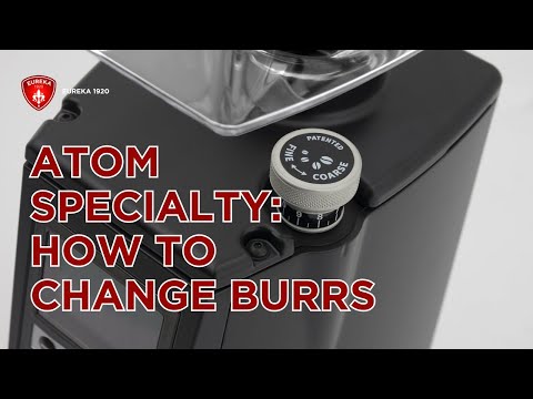 Eureka Atom Specialty: how to clean and change the burrs