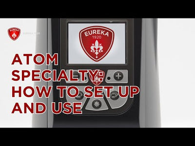 Eureka Atom Specialty: how to set up and use